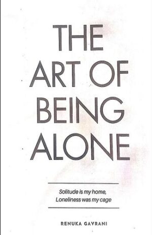 The Art of Being Alone
